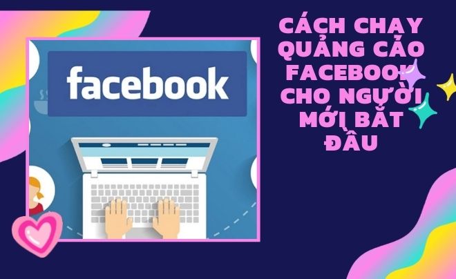 Những Điều Cần Biết Khi Chạy Quảng Cáo Lần Đầu Tiên - Hướng Dẫn SEO